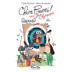 LIVRE CHIEN POURRI AUX JEUX OLYMPIQUES "l'école des loisirs"
